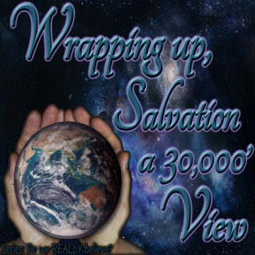 Wrapping up Salvation