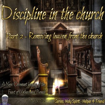 Church Discipline leaven