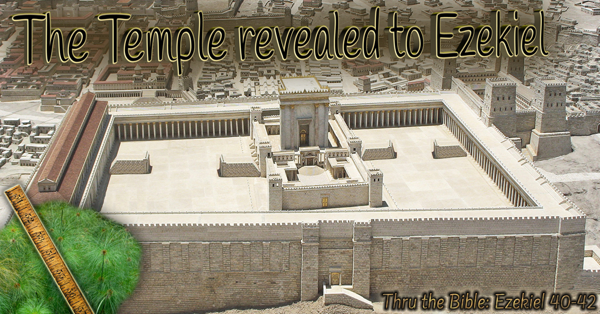 The temple revealed to Ezekiel - Living Grace Fellowship