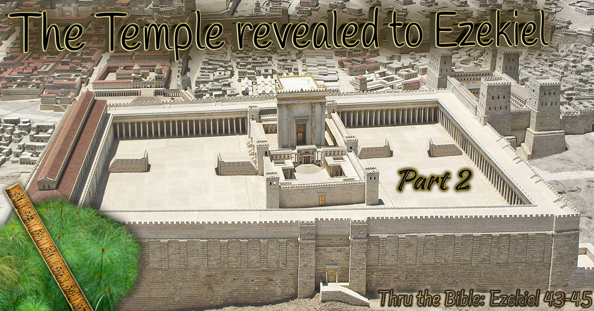 The temple revealed to Ezekiel Part 2 - Living Grace Fellowship