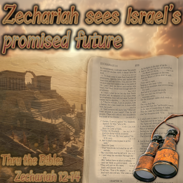 Zechariah Israel future