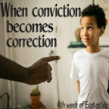 Conviction correction Eastertide