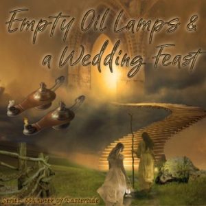 Oil Lamps, wedding feast