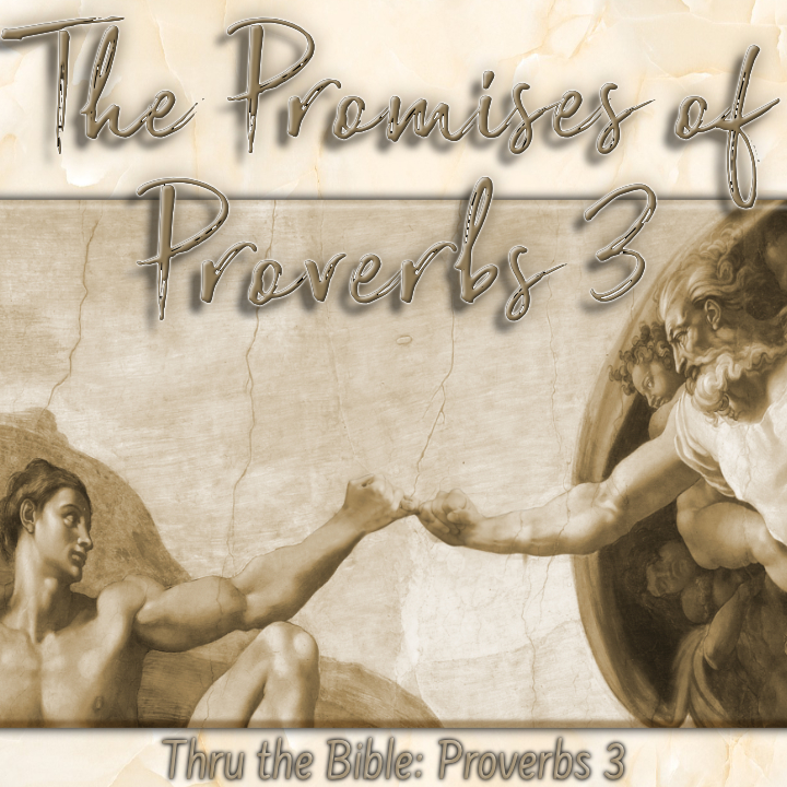 Proverbs 3 Promises