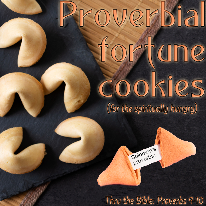 Fortune Cookie wisdom proverbs