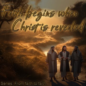 Faith Christ Revealed