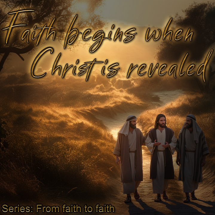 Faith Christ Revealed