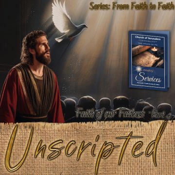 Faith early church Unscripted